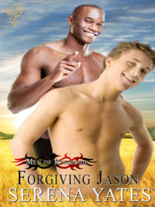 Title details for Forgiving Jason by Serena Yates - Available